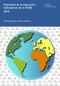 PANORAMA DE LA EDUCACION 2019. INDICADORES DE LA OCDE. INFORME ES