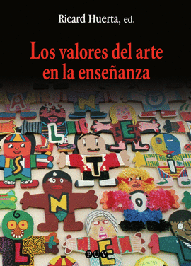 LOS VALORES DEL ARTE EN LA ENSEANZA