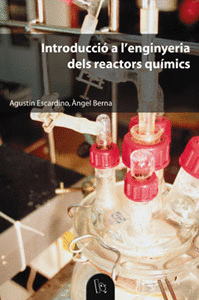 INTRODUCCI� A L'ENGINYERIA DELS REACTORS QU�MICS