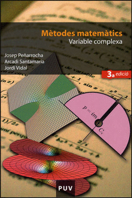 M�TODES MATEM�TICS. VARIABLE COMPLEXA (3A ED.)