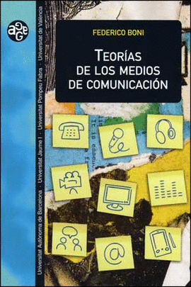 TEOR�AS DE LOS MEDIOS DE COMUNICACI�N