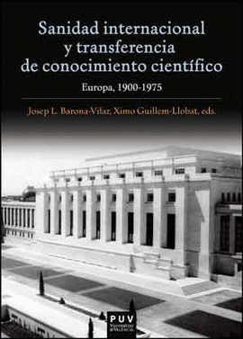 SANIDAD INTERNACIONAL Y TRANSFERENCIA DE CONOCIMIENTO CIENT�FICO