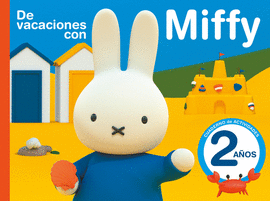 DE VACACIONES CON MIFFY - 2 A�OS