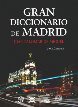 GRAN DICCIONARIO DE MADRID