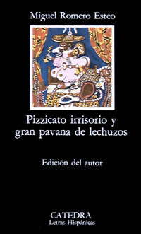 PIZZICATO IRRISORIO Y GRAN PAVANA DE LECHUZOS