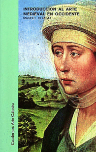 INTRODUCCI�N AL ARTE MEDIEVAL EN OCCIDENTE