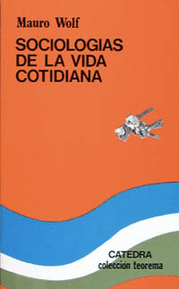 SOCIOLOG�AS DE LA VIDA COTIDIANA