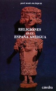 RELIGIONES EN LA ESPA�A ANTIGUA