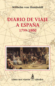 DIARIO DE VIAJE A ESPAA 1799-1800
