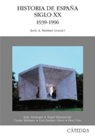 HISTORIA DE ESPAA. SIGLO XX. 1939-1996