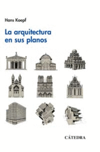 LA ARQUITECTURA EN SUS PLANOS