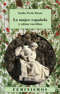 LA MUJER ESPA�OLA Y OTROS ESCRITOS