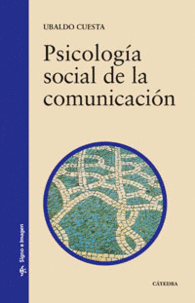 PSICOLOGA SOCIAL DE LA COMUNICACIN