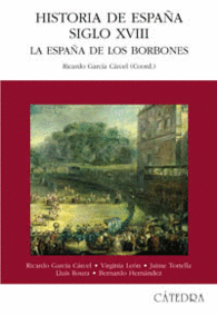 HISTORIA DE ESPAA. SIGLO XVIII