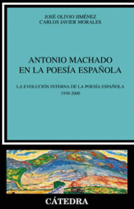 ANTONIO MACHADO EN LA POES�A ESPA�OLA