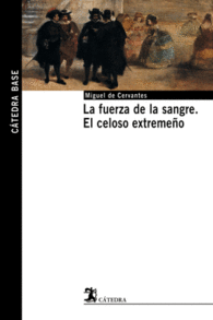 LA FUERZA DE LA SANGRE EL CELOSO EXTREMEO