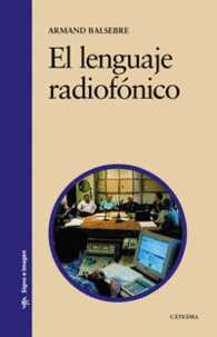 EL LENGUAJE RADIOF�NICO