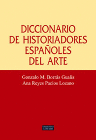 DICCIONARIO DE HISTORIADORES ESPAOLES DEL ARTE