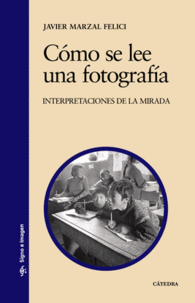 C�MO SE LEE UNA FOTOGRAF�A