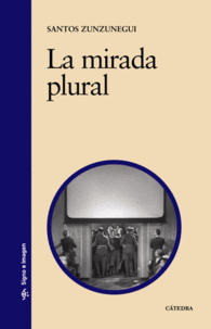 LA MIRADA PLURAL