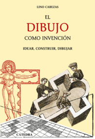 EL DIBUJO COMO INVENCI�N