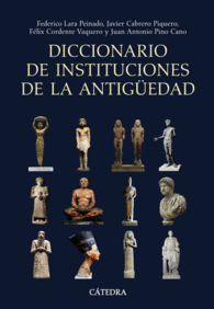 DICCIONARIO DE INSTITUCIONES DE LA ANTIG�EDAD
