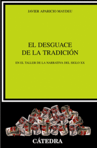 EL DESGUACE DE LA TRADICIN