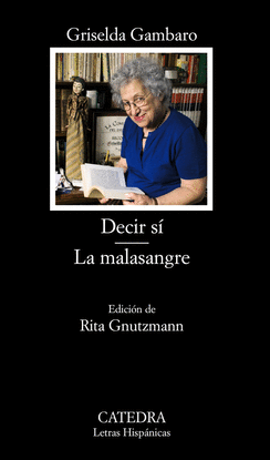 DECIR S�. LA MALASANGRE