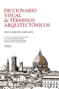 DICCIONARIO VISUAL DE T�RMINOS ARQUITECT�NICOS ARTE GRANDES TEMAS