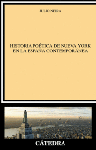 HISTORIA PO�TICA DE NUEVA YORK EN LA ESPA�A CONTEMPOR�NEA