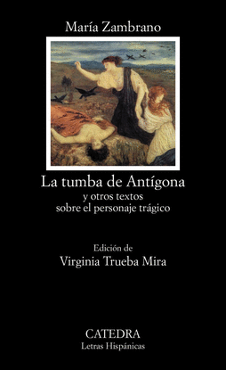 LA TUMBA DE ANT�GONA