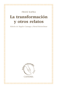 LA TRANSFORMACION Y OTROS RELATOS L