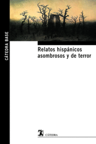 RELATOS HISP�NICOS ASOMBROSOS Y DE TERROR