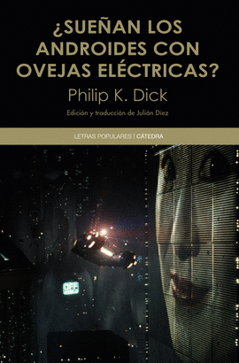 SUEAN LOS ANDROIDES CON OVEJAS ELCTRICAS?