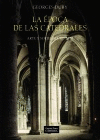 LA �POCA DE LAS CATEDRALES
