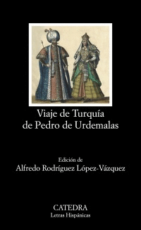 VIAJE DE TURQUA DE PEDRO DE URDEMALAS