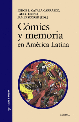 CMICS Y MEMORIA EN AMRICA LATINA