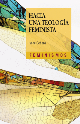 HACIA UNA TEOLOG�A FEMINISTA