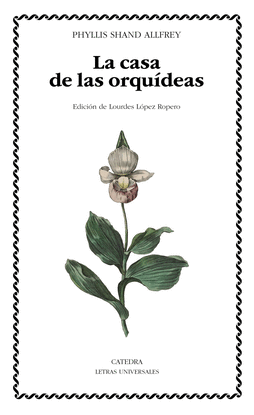 LA CASA DE LAS ORQU�DEAS