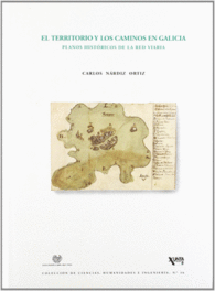 TERRITORIO Y LOS CAMINOS EN GALICIA