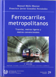 FERROCARRILES METROPOLITANOS INGENIEROS DE CAMINOS