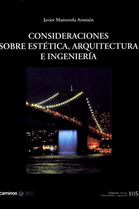 CONSIDERACIONES SOBRE ESTTICA, ARQUITECTURA E INGENIERA