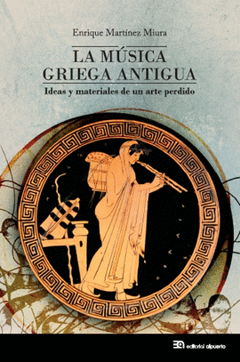 LA MSICA GRIEGA ANTIGUA