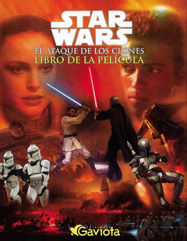 STAR WARS. EPISODIO II: EL ATAQUE DE LOS CLONES. LBUM DE LA PELCULA