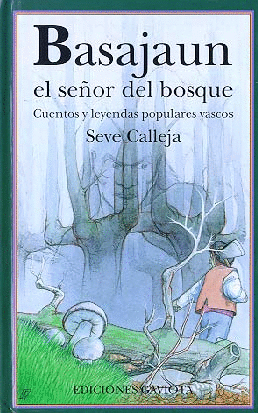 BASAJAUN, EL SEOR DEL BOSQUE