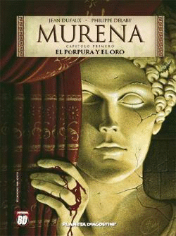 MURENA N�01:EL PURPURA Y EL ORO