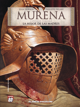 MURENA N�03:LA MEJOR DE LAS MADRES