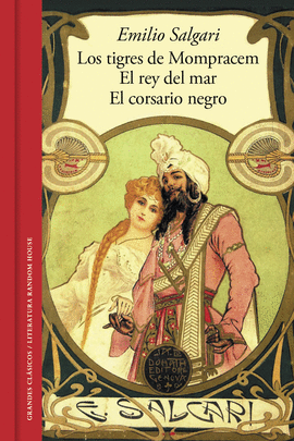 LOS TIGRES DE MOMPRACEM  EL REY DEL MAR  EL CORSARIO NEGRO