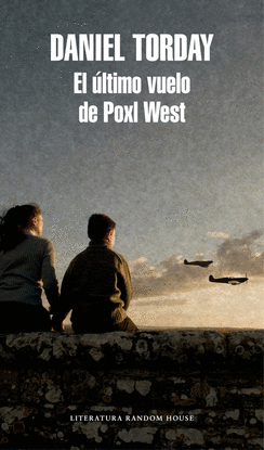 EL �LTIMO VUELO DE POXL WEST