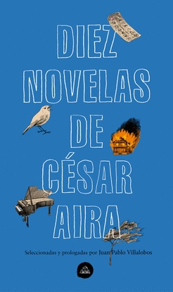 DIEZ NOVELAS DE CSAR AIRA